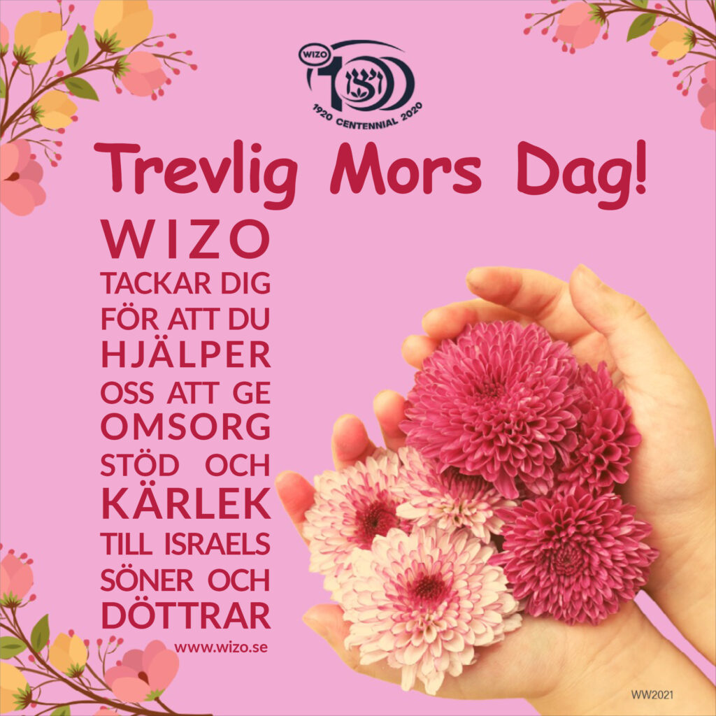 WIZO Sverige Snart är det Mors Dag Women's International Zionist